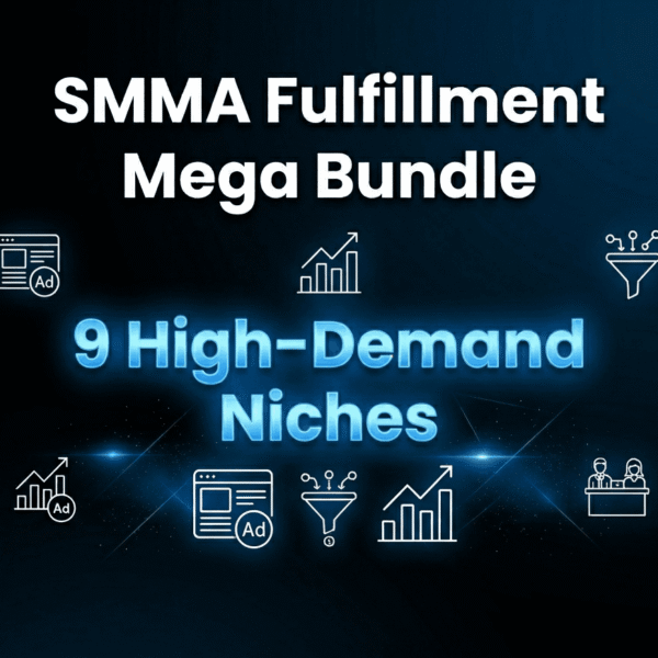 SMMA fulfillment bundle - done-for-you agency assets for 9 local business niches
